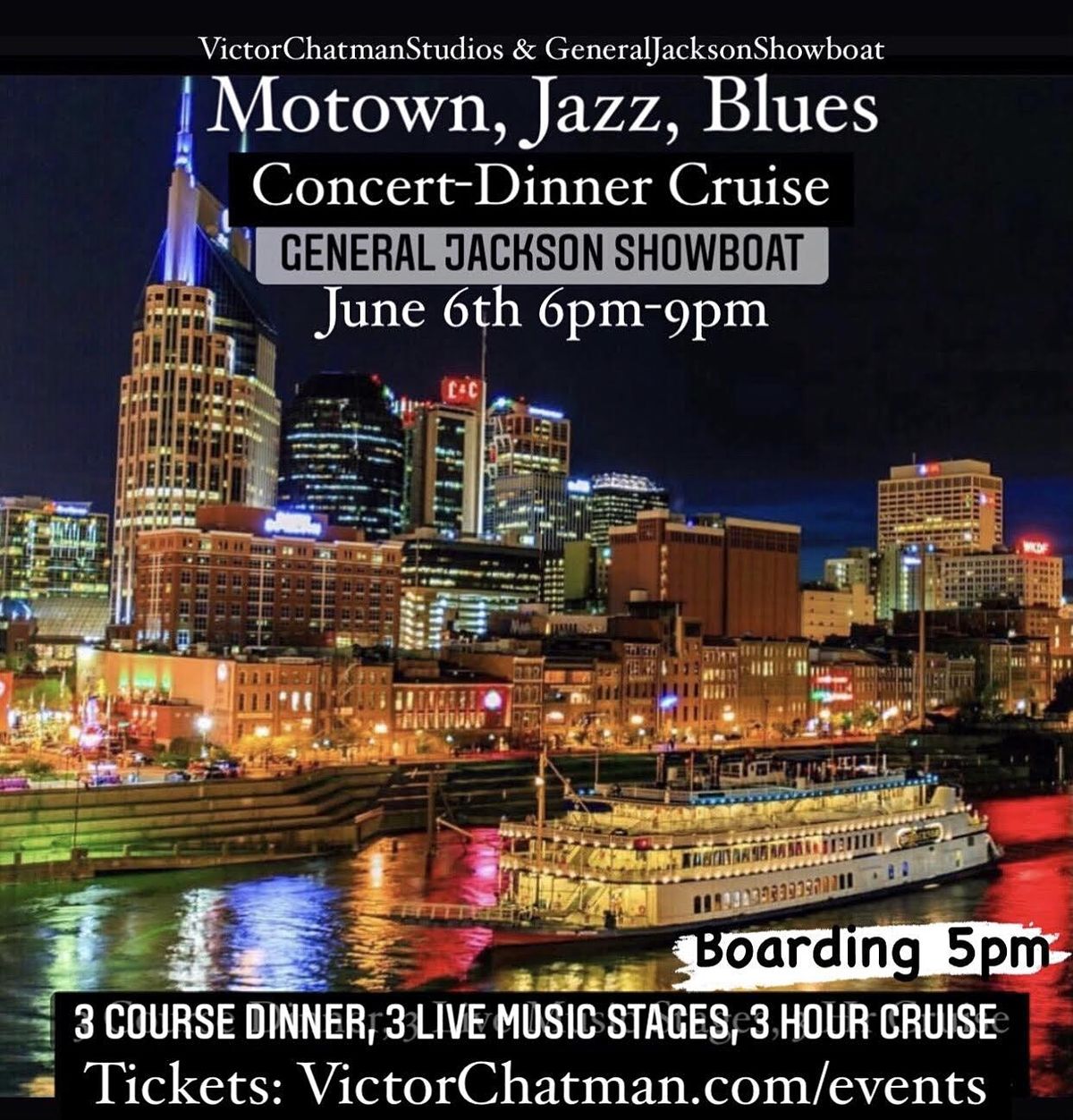 Motown, Jazz, Blues Concert-Dinner Cruise aboard the General Jackson