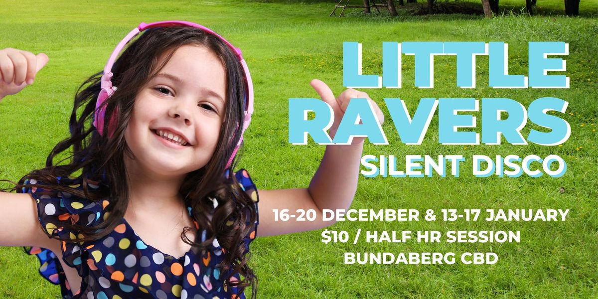 Little Ravers Silent Disco