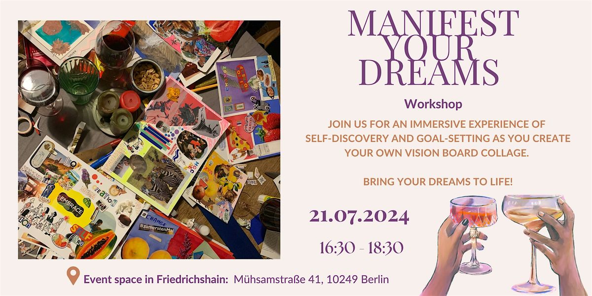 Manifest your Dreams Workshop