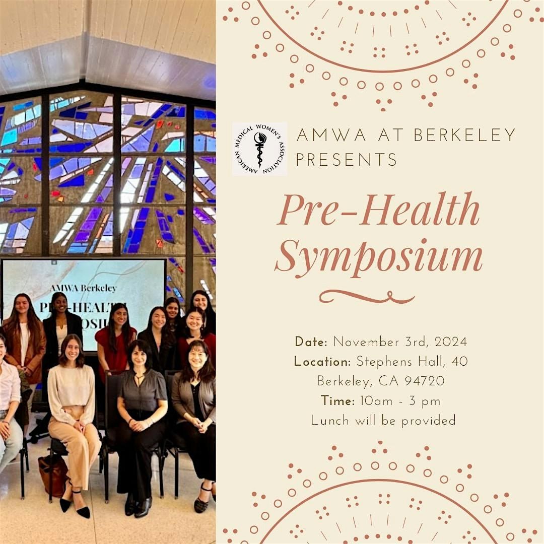 AMWA Berkeley's 2024 Pre-Health Symposium