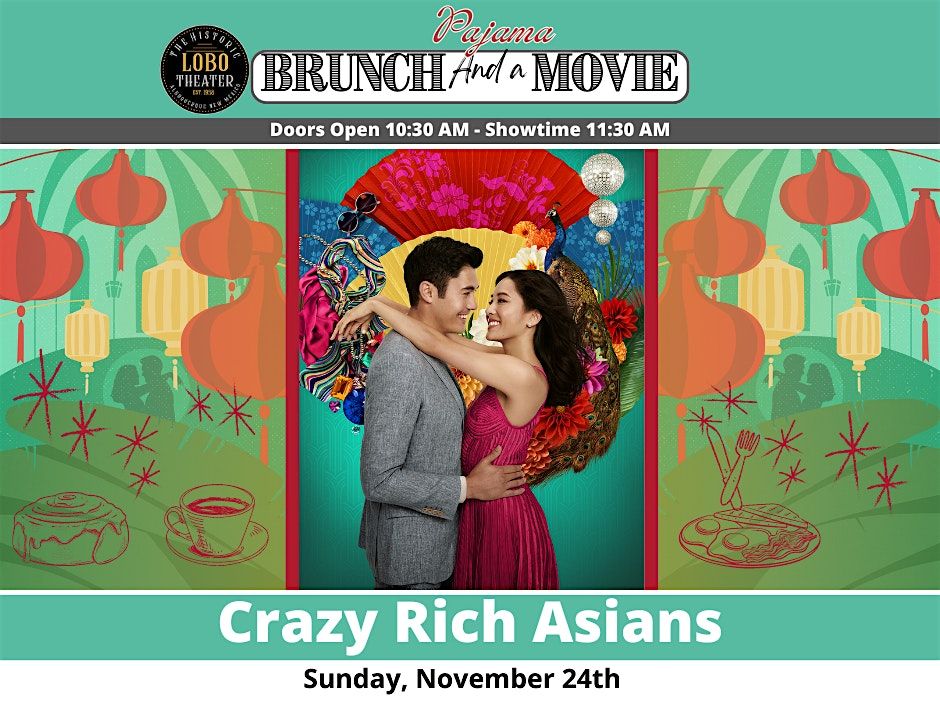 Brunch & A Movie - Crazy Rich Asians