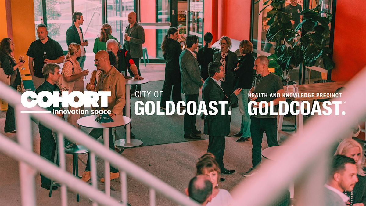 Gold Coast Business Week at Cohort Innovation Space