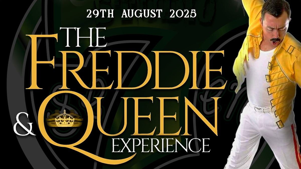 The Freddie &amp; The QUEEN Experience