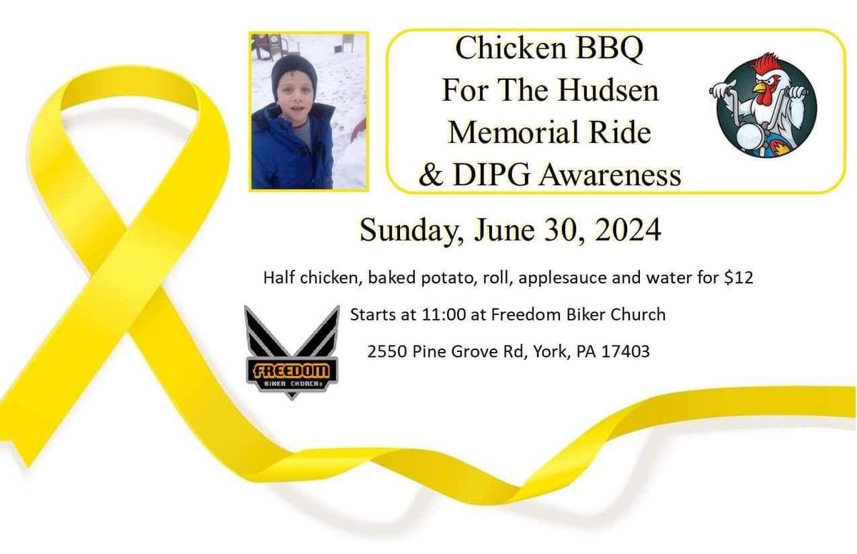 Chicken BBQ For Hudsen Memorial Ride & DIPG Awareness