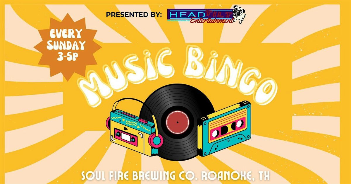 SUNDAY MUSIC BINGO NIGHT AT SOULFIRE BREWING