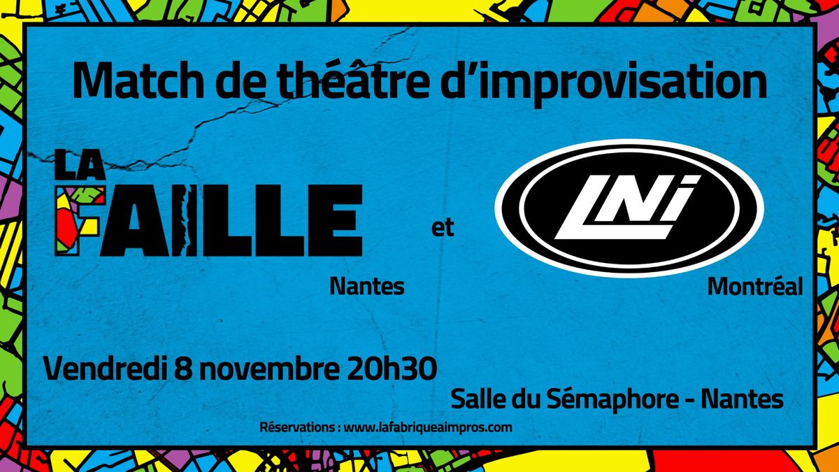 Match d'impro : La Faille et LNI