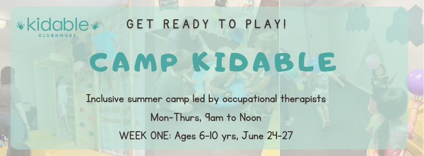 Camp Kidable: Week 1