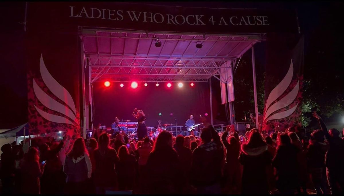 2023 Ladies Who Rock 4 a Cause Music Festival