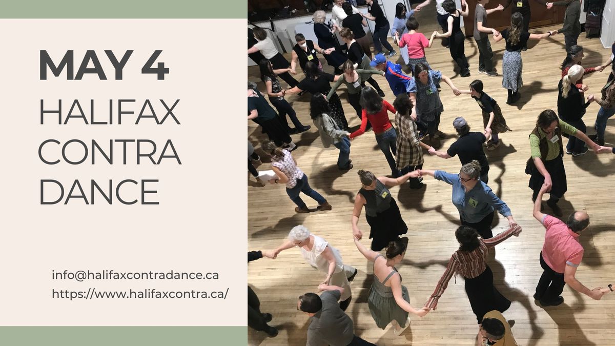May 4 Halifax Contra Dance - with option to play in the "Big Band"!