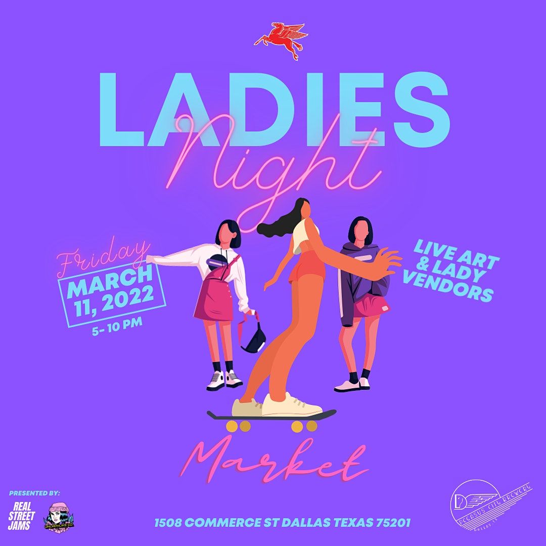 Ladies Night Market at Pegasus City Brewery  in Downtown Dallas