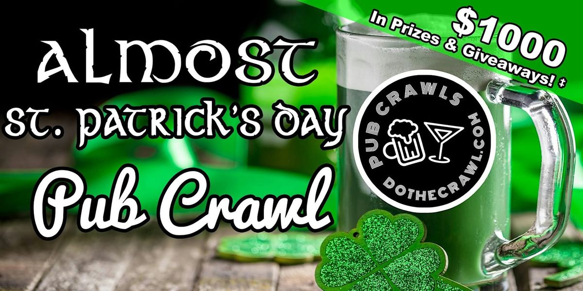 Ventura's Almost St. Patrick's Day Pub Crawl