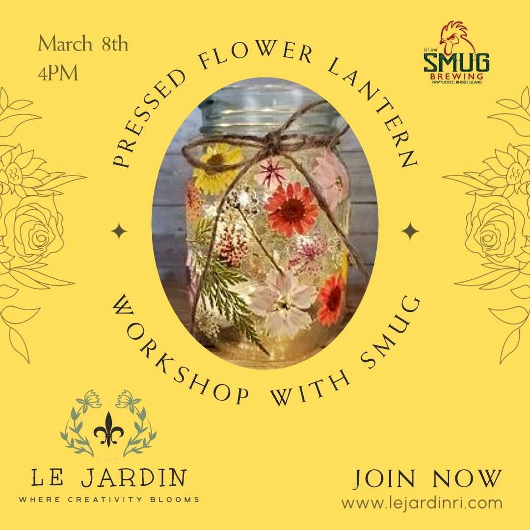 Pressed Flower Lantern Workshop @ Smug!