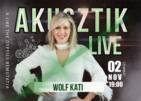 Wolf Kati - Akusztik live