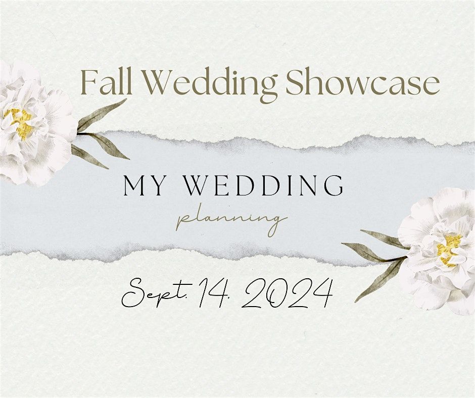 Wedding Showcase Fall 2024
