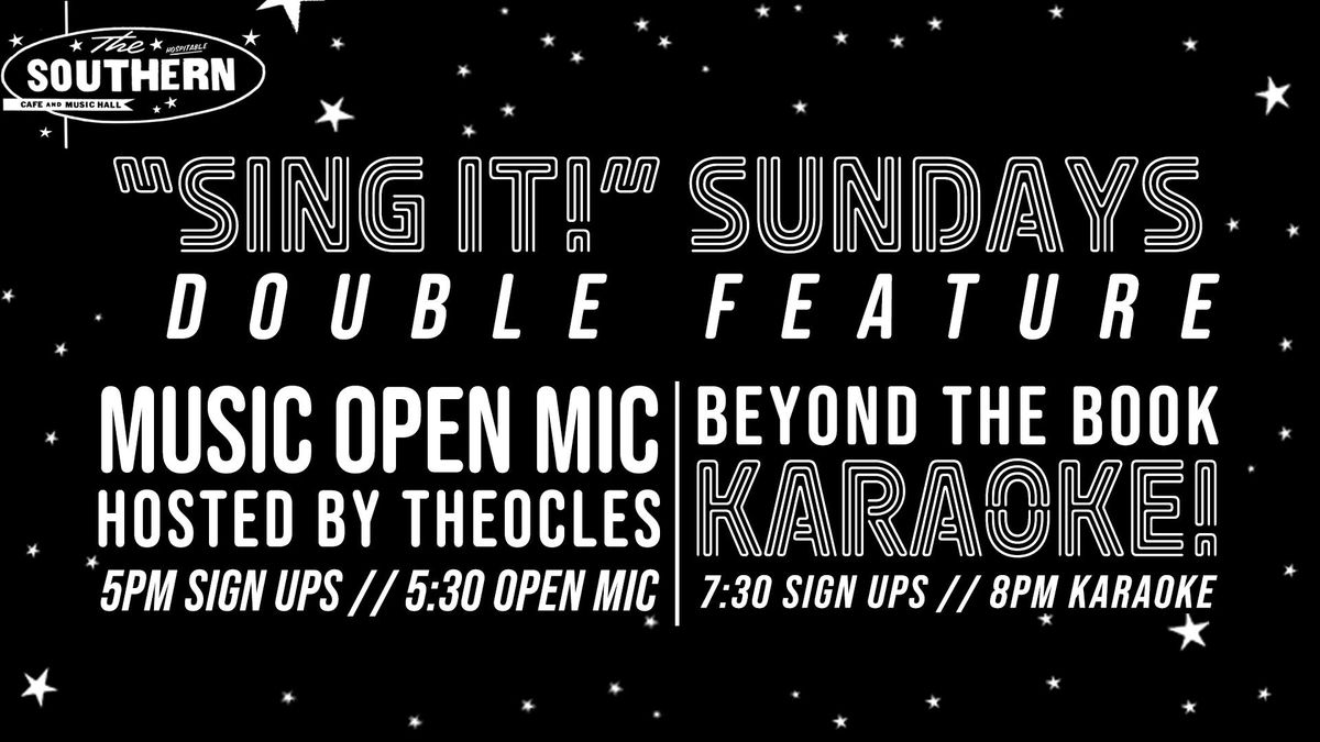 "Sing It!" Sundays! FREE Music Open Mic & Karaoke