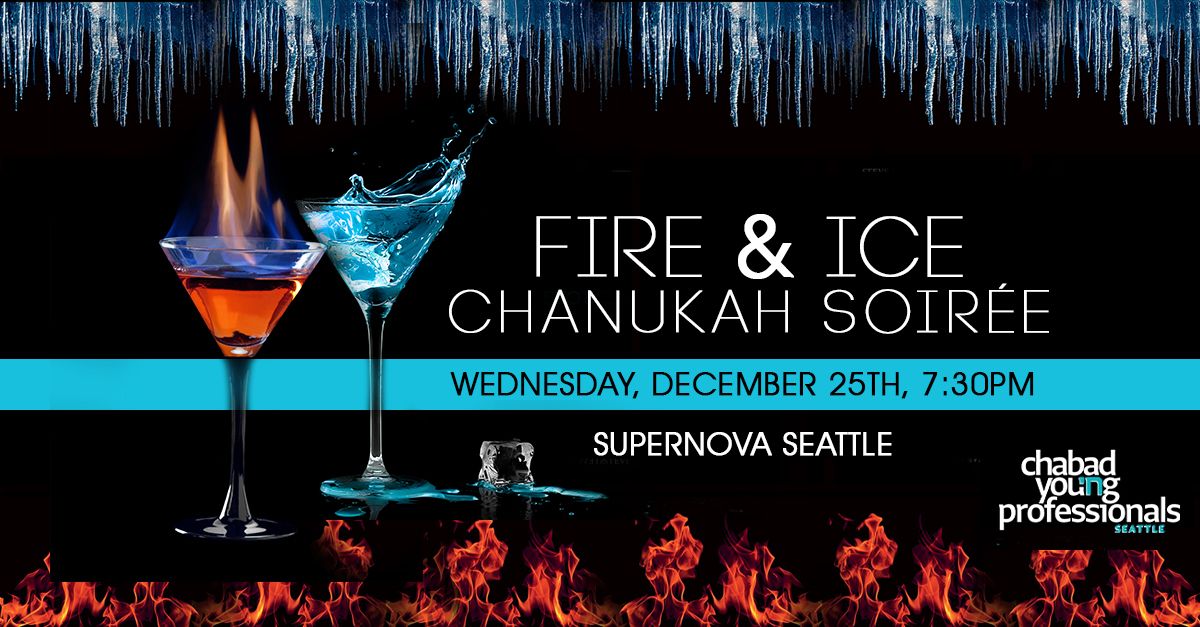 Fire & Ice Chanukah Soir\u00e9e