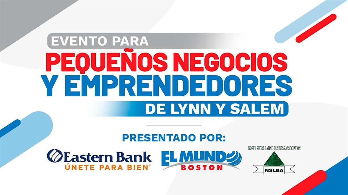 Evento GRATIS Para Comerciantes Latinos en Lynn