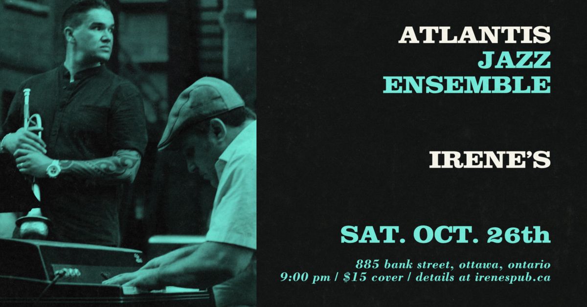 Ottawa, ON: Atlantis Jazz Ensemble at Irene's