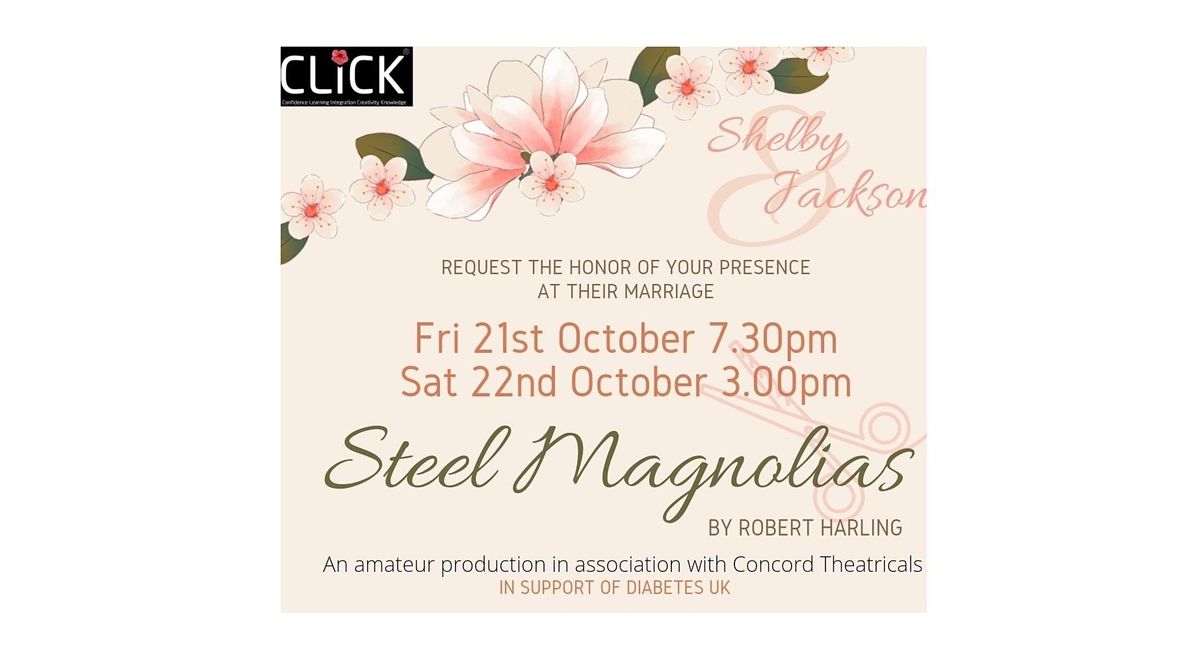 Steel Magnolias by Robert Harling