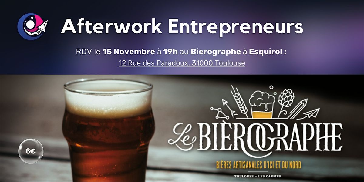 15\/11 - Afterwork Entrepreneurs \u00e0 Toulouse