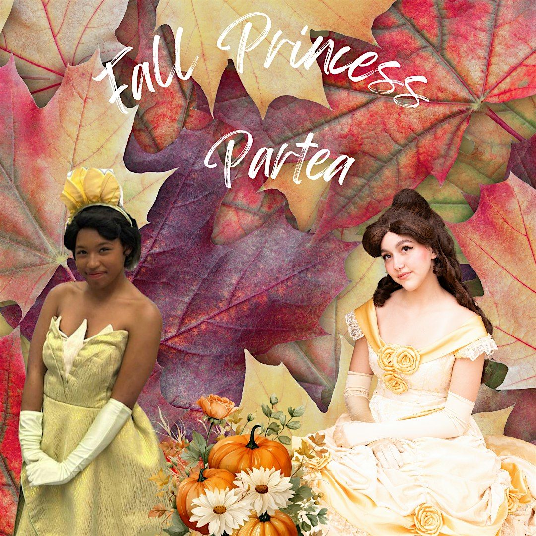 A Fairy Tale Come True presents Royal Princess ParTEA with Tiana and Belle