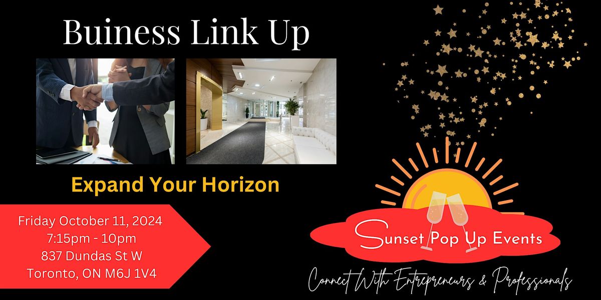 Sunset Pop Up Business Link Up - Expand Your Horizon