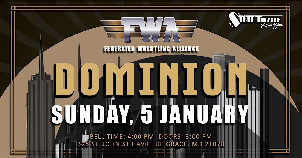 Federated Wrestling Alliance: DOMINION