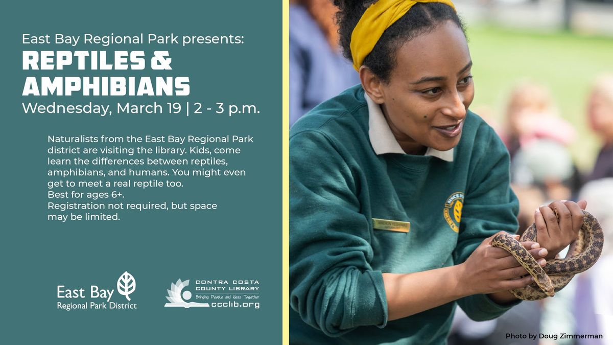 Reptiles & Amphibians with East Bay Regional Parks