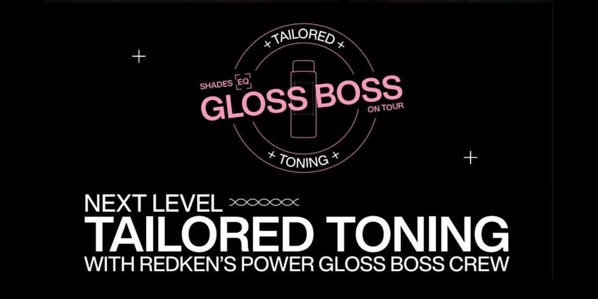 Shades EQ Gloss Boss on Tour: Tailored Toning