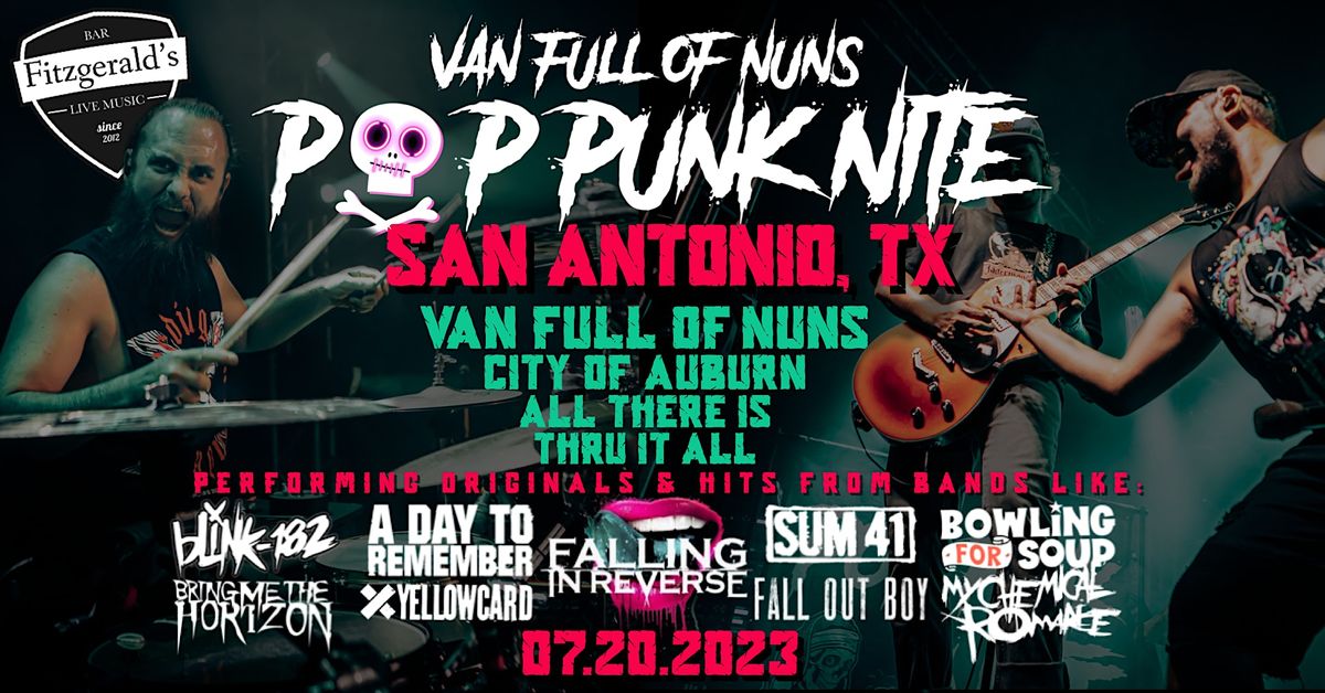 Pop Punk Nite: San Antonio, TX! By: Van Full of Nuns!