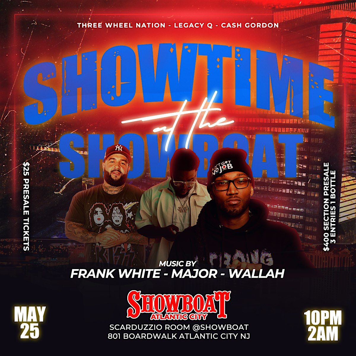 Showtime at the SHOWBOAT (Memorial Day Weekend)
