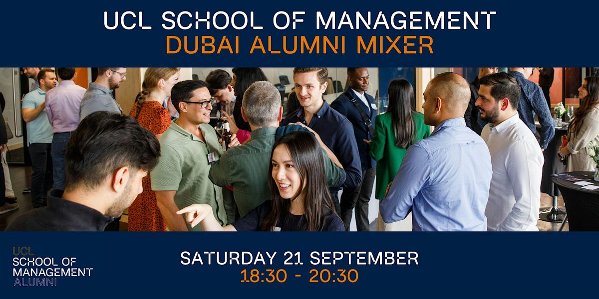 UCL School of Management Dubai Alumni Mixer