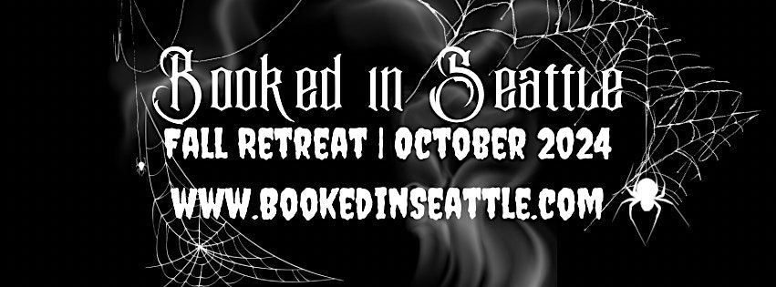 Booked in Seattle\u2019s October Retreat!