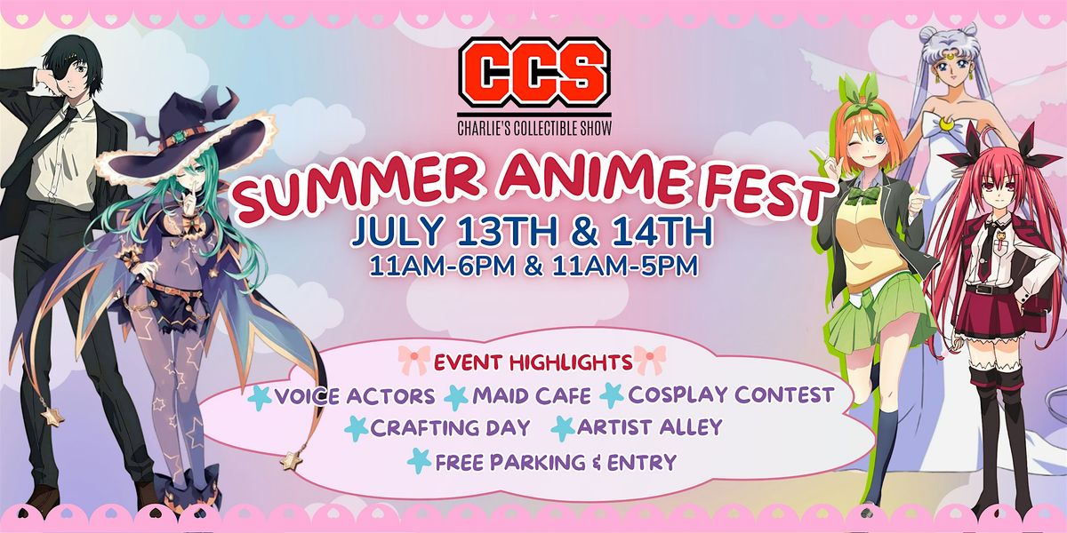 CCS Summer Animefest