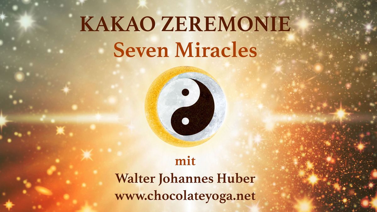 Kakao Zeremonie - Seven Miracles - Atzbach (O\u00d6)