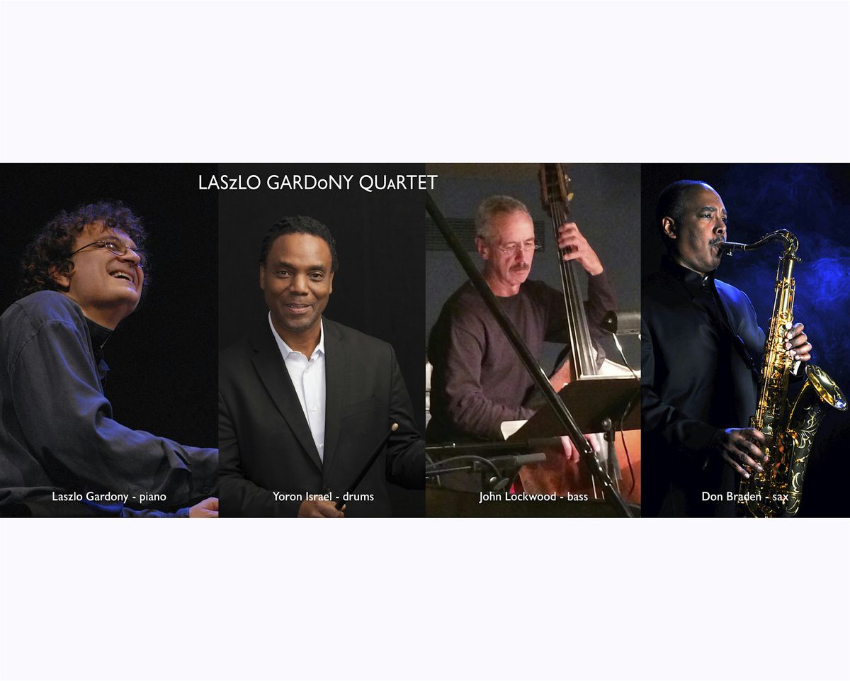 Laszlo Gardony Quartet with Don Braden