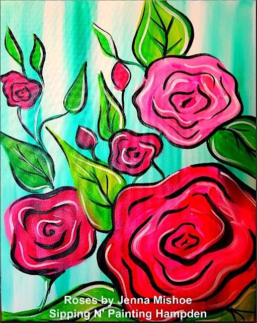 Roses Mon. August 26th 6:30pm $35