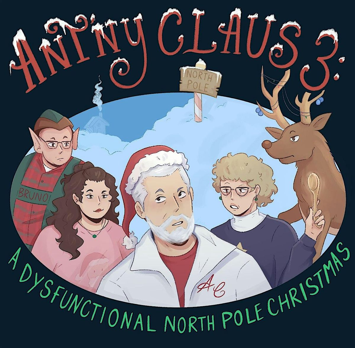 Ant'ny Claus 3: A Dysfunctional North Pole Christmas