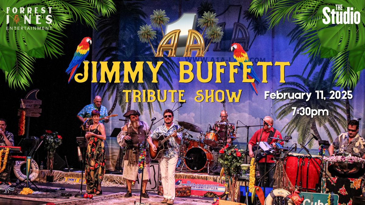 A1A - JIMMY BUFFETT TRIBUTE SHOW - (OFFICIAL TRIBUTE SHOW) - HAMILTON, ONTARIO