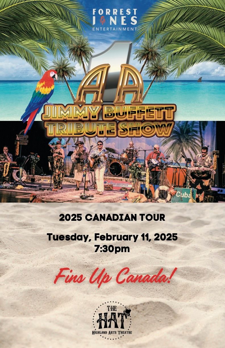 A1A - JIMMY BUFFETT TRIBUTE SHOW - (OFFICIAL TRIBUTE SHOW) - HAMILTON, ONTARIO