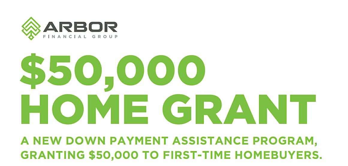 $50K First Time Home Buyer Grant!
