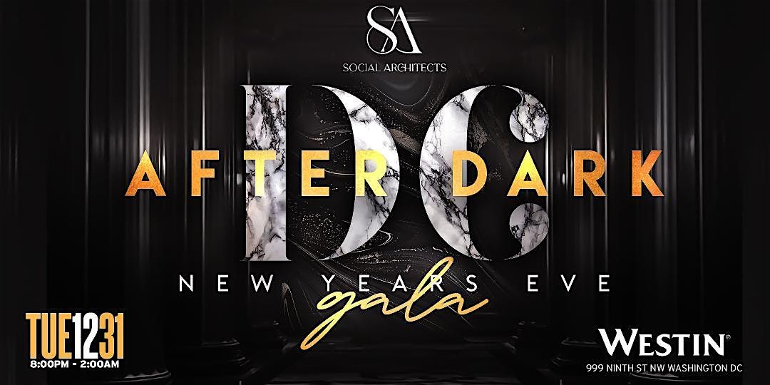 DC AFTER DARK NEW YEARS EVE GALA