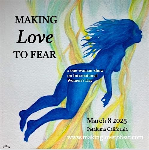 Making Love to Fear