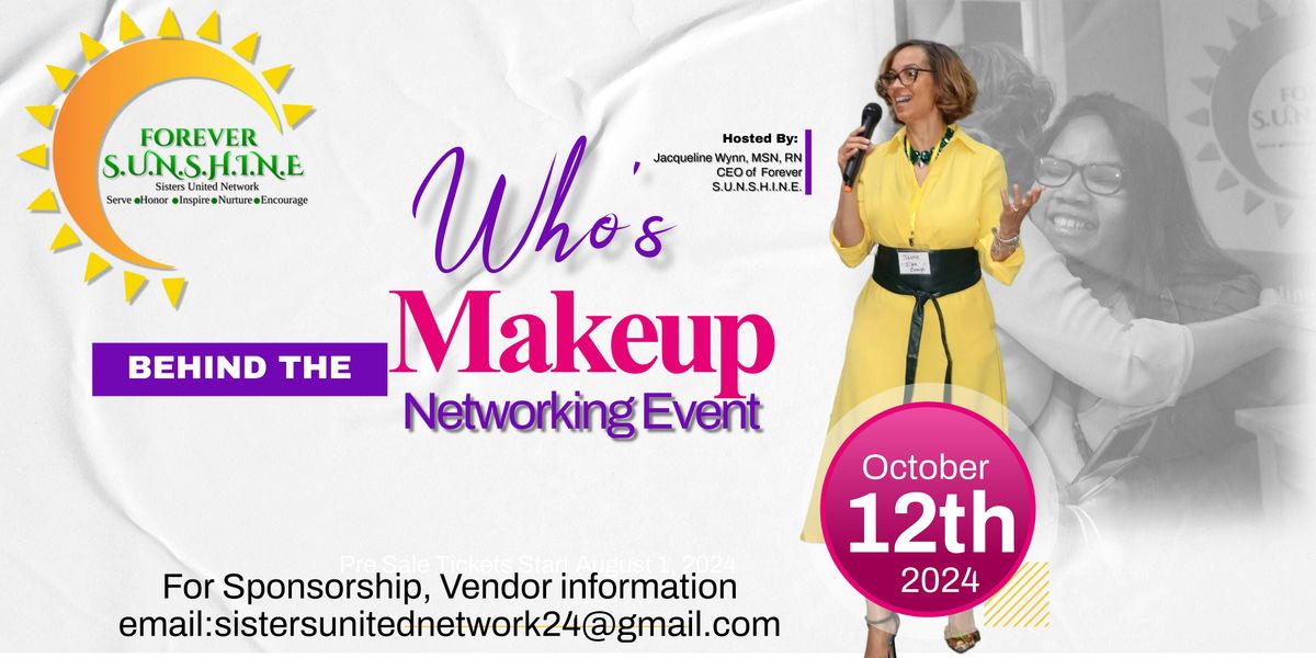 Who\u2019s Behind The Makeup  Networking  Event