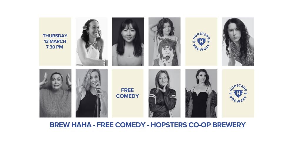 Brew Haha - FREE Comedy at Hopsters March 2025