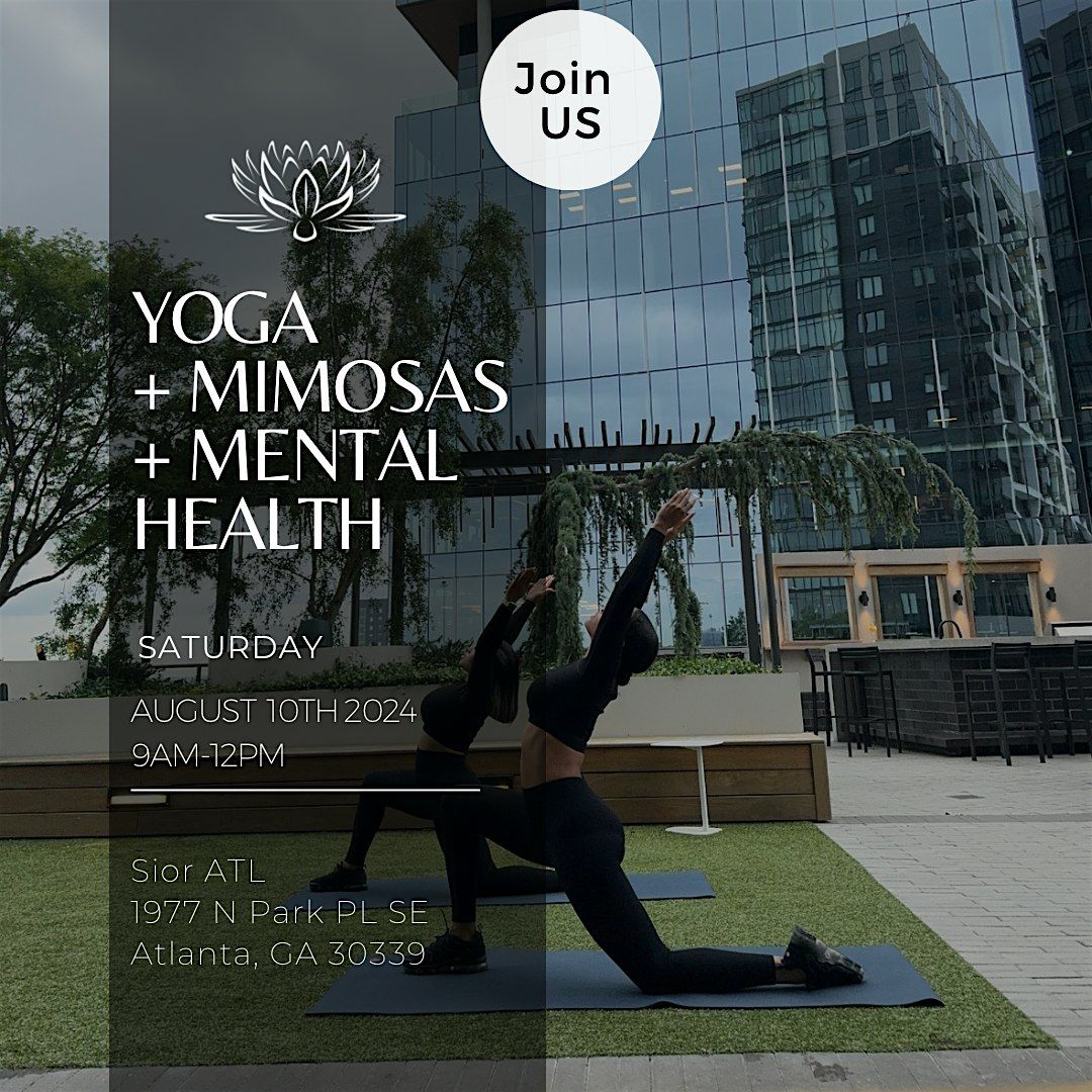 Yoga +Mimosas + Mental Health