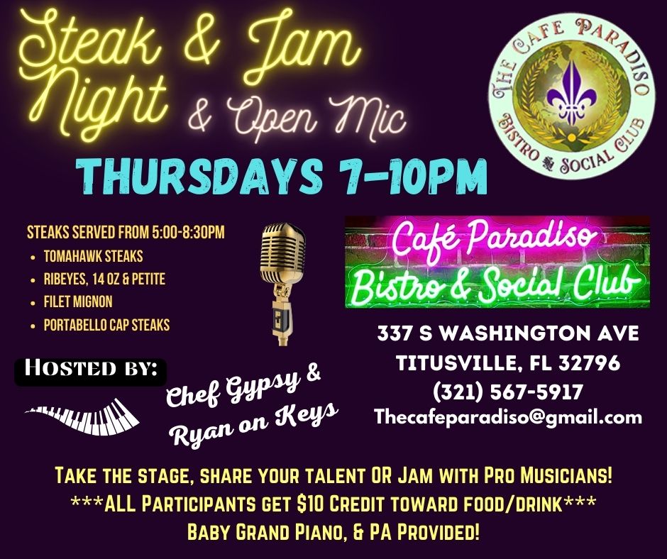 Steak & Jam Session \/ Open Mic Thursdays @ Cafe Paradiso Bistro & Social Club!