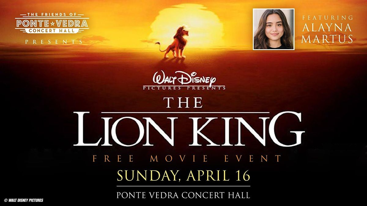 Live Broadway Music and Movie Screening "Sing With Disney's Lion King"