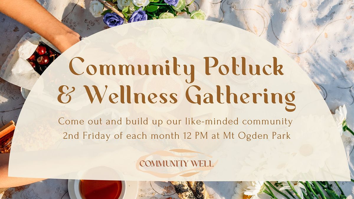 Community Wellness Potluck