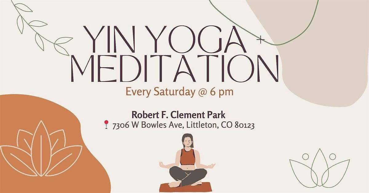 Yin Yoga + Meditation @ Clement Park
